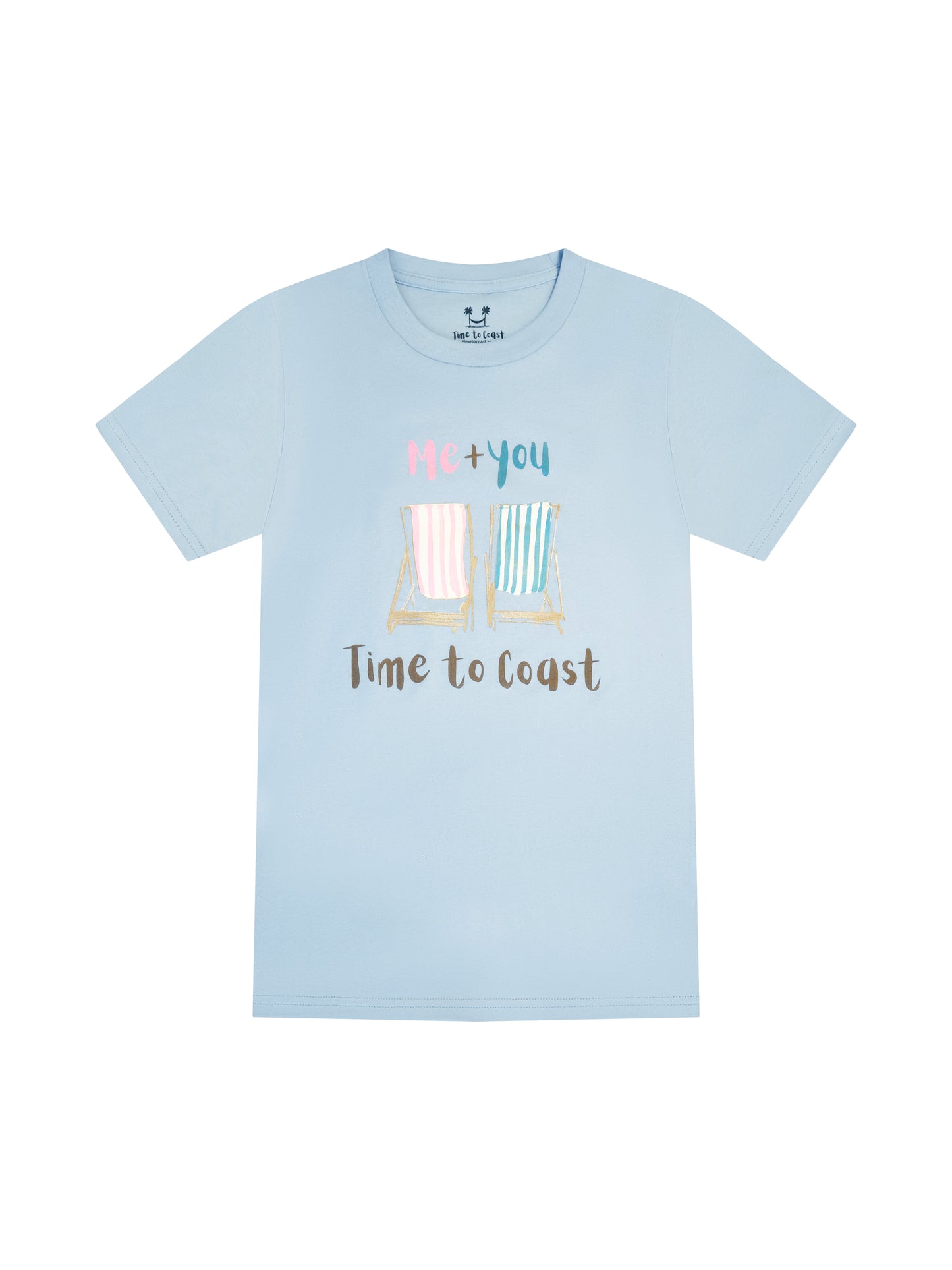 Light blue  laydown of  a woman's  t-shirt in organic cotton made in USA. Homegrown t-shirt with a large front graphic of 2 beach chairs, one pink other light blue with Me + You saying and Time to Coast Logo.