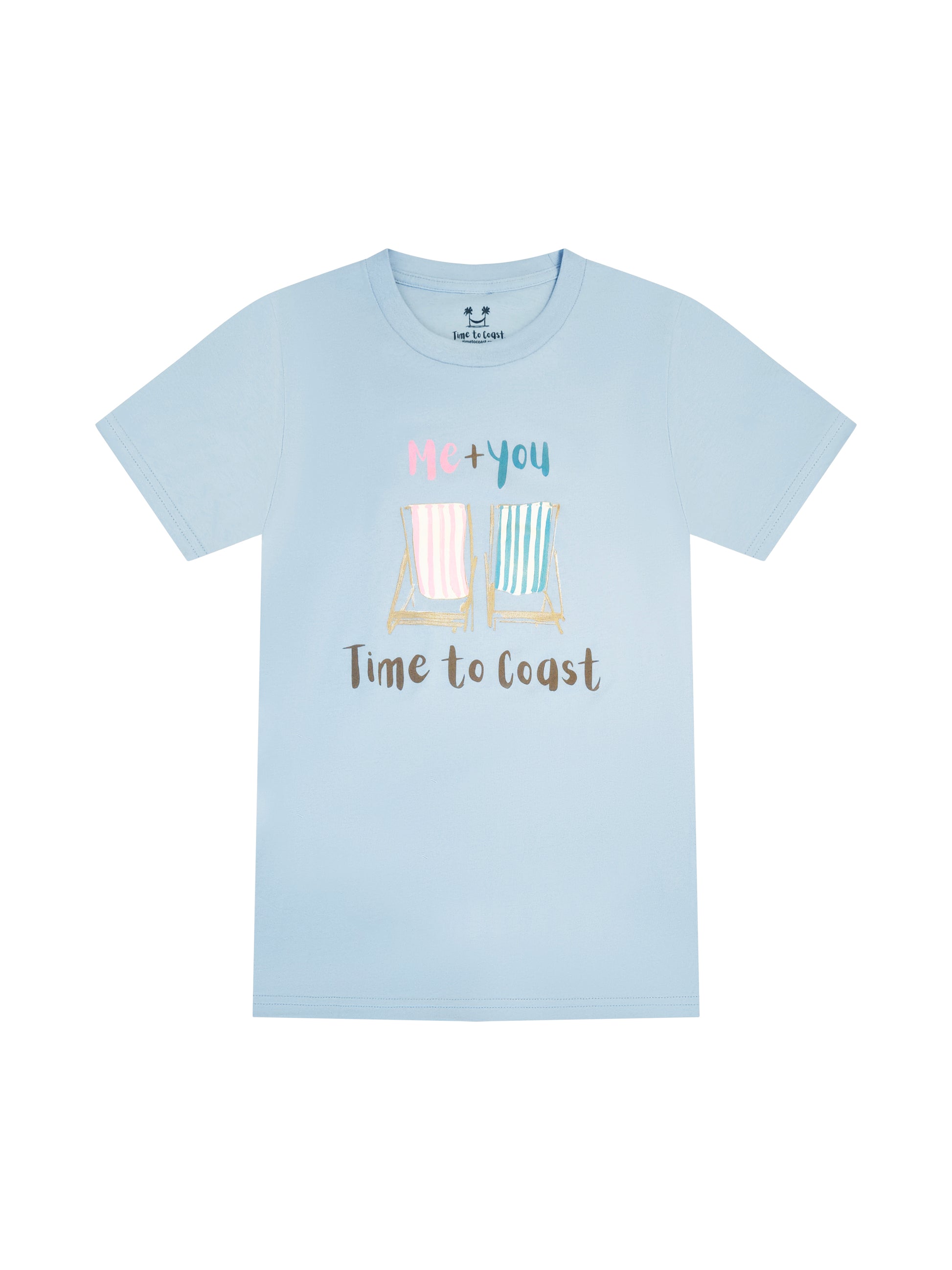 Light blue  laydown of  a woman's  t-shirt in organic cotton made in USA. Homegrown t-shirt with a large front graphic of 2 beach chairs, one pink other light blue with Me + You saying and Time to Coast Logo.